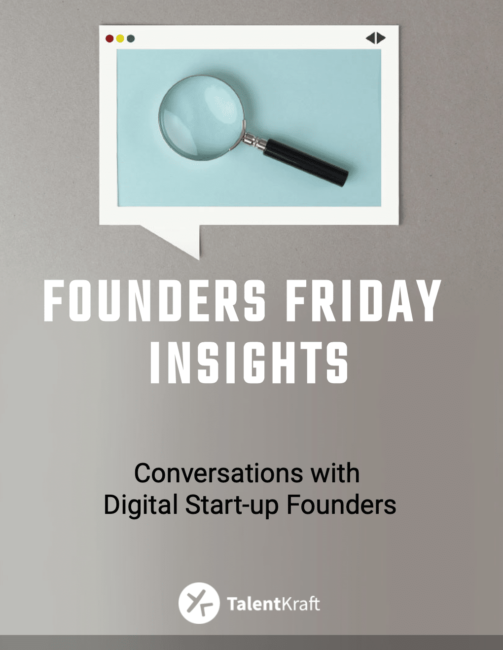 founders friday insights dig tech